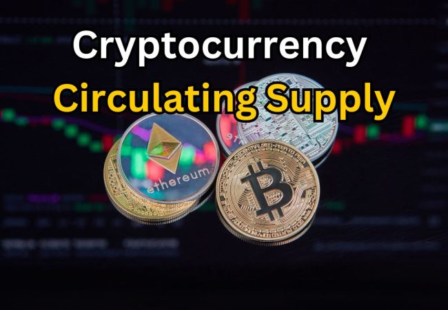 Cryptocurrency Circulating Supply A digital image featuring Bitcoin, Ethereum, and other cryptocurrencies with the text "Cryptocurrency Circulating Supply" over a background of a financial trading chart.